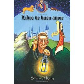 Libro de Buen Amor (Cervantes & Co. Spanish Classics) - Kirby, Steven D