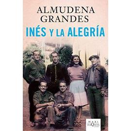 INES Y LA ALEGRIA - Almudena Grandes