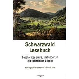 Schwarzwald Lesebuch - Herbert Schnierle-Lutz