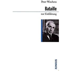 Bataille zur Einführung - Peter Wiechens