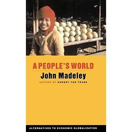 A People's World - John Madeley
