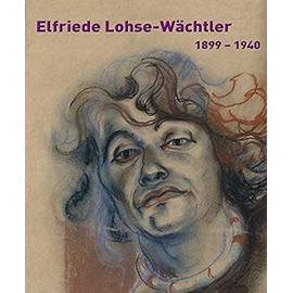 Elfriede Lohse-Wächtler.1899-1940 - Unknown