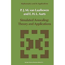Simulated Annealing: Theory and Applications - E. H. Aarts