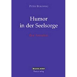 Humor in der Seelsorge - Peter Bukowski