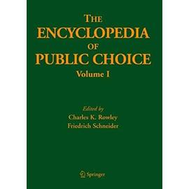 The Encyclopedia of Public Choice - Friedrich Schneider