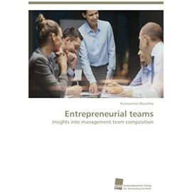 Entrepreneurial teams - Konstantin Maschke