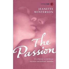 The Passion - Winterson Jeanette