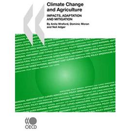 Climate Change and Agriculture - Oecd Publishing