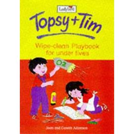 Topsy and Tim: Wipe-clean Playbook (Topsy & Tim) - Jean Adamson Gareth Adamson
