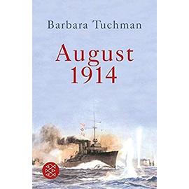 August 1914 - Barbara Tuchman