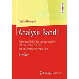 Analysis Band 1 - Ehrhard Behrends