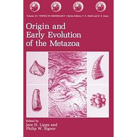 Origin and Early Evolution of the Metazoa - Philip W. Signor