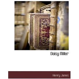 Daisy Miller - Henry James
