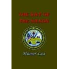 The Day of the Saxon - Homer Lea