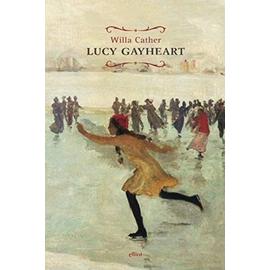 Cather, W: Lucy Gayheart
