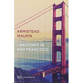 I racconti di San Francisco-Tales of the city - Maupin Armistead