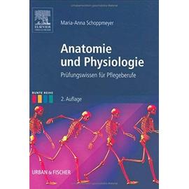 Gesamtpaket Bunte Reihe: Anatomie und Physiologie: Prüfungswissen für Pflegeberufe - Schoppmeyer, Maria-Anna