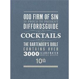 Cocktails - The Bartender's Bible - Simon Difford