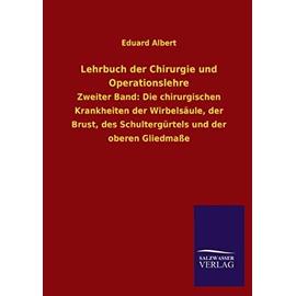Lehrbuch der Chirurgie und Operationslehre - Eduard Albert