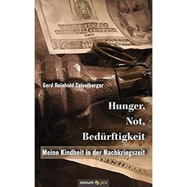 Hunger, Not, Bedürftigkeit - Zeiselberger Gerd Reinhold