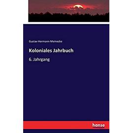 Koloniales Jahrbuch - Gustav Hermann Meinecke