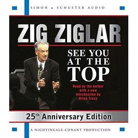 See You At The Top - Zig Ziglar, Zig Ziglar