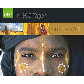 In 365 Tagen um die Welt: GEO-Tischaufsteller in hochwertiger Geschenkbox - Gaede, Peter-Matthias