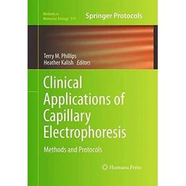 Clinical Applications of Capillary Electrophoresis - Heather Kalish