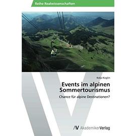 Events im alpinen Sommertourismus - Kolja Koglin