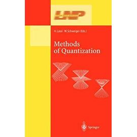 Methods of Quantization - Wolfgang Schweiger