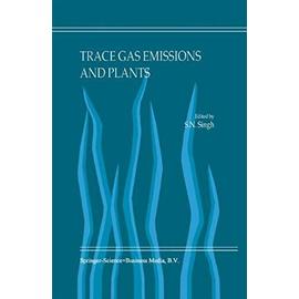 Trace Gas Emissions and Plants - S. N. Singh
