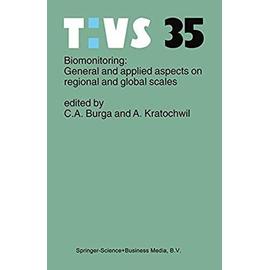 Biomonitoring: General and Applied Aspects on Regional and Global Scales - Anselm Kratochwil