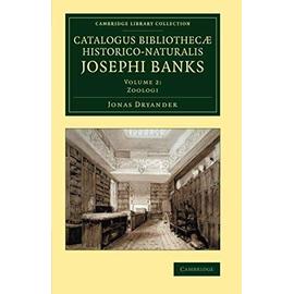 Catalogus Bibliothecae Historico-Naturalis Josephi Banks - Jonas Dryander