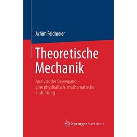 Theoretische Mechanik - Achim Feldmeier