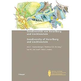 Geodiversität von Vorarlberg und Liechtenstein - Geodiversity of Vorarlberg and Liechtenstein - Collectif