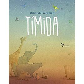 Timida - Deborah Freedman