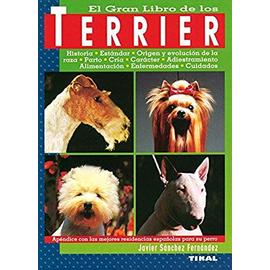 El gran libro de los terrier - Javier Sánchez Fernández
