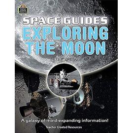 Exploring the Moon - Teacher Created Resources