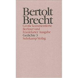 Werke. Große kommentierte Berliner und Frankfurter Ausgabe. - Brecht Bertolt