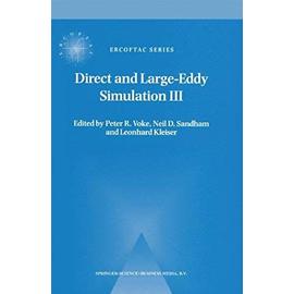 Direct and Large-Eddy Simulation III - Collectif