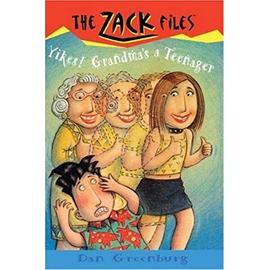 Yikes! Grandma's a Teenager (Zack Files (Prebound)) - Dan Greenburg