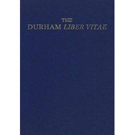Rollason, D: The Durham Liber Vitae