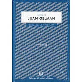 La voz de Juan Gelman - Juan Gelman
