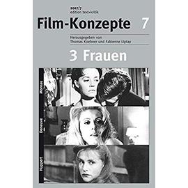Filmkonzepte 7. 3 Frauen - Thomas Koebner