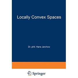 Locally Convex Spaces - Hans Jarchow