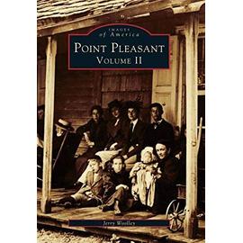 Point Pleasant: Volume II - Jerry Woolley