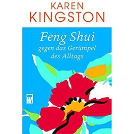 Feng Shui gegen das Gerümpel des Alltags - Kingston, Karen And Knödler, Alfred