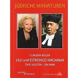 Lilli und Estrongo Nachama - Claudia Keller