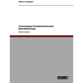 Terminologie Französisch-Deutsch: Hybridfahrzeuge - Sabine Von Bargen