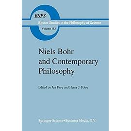 Niels Bohr and Contemporary Philosophy - J. Faye